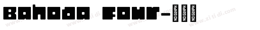 Bahoda Four字体转换